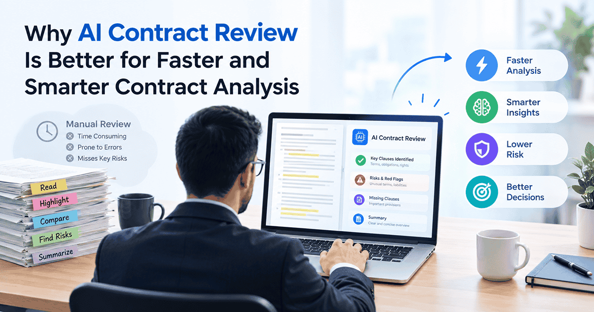 AI Contract Review - Why AI Contract Review Is Better for Faster and Smarter Contract Analysis
