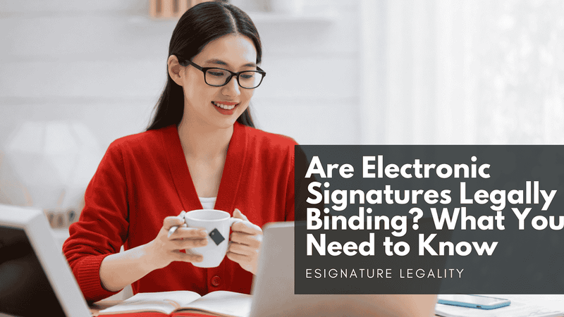 are electronic signatures legally binding